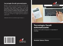 Tecnologie fiscali automatizzate: