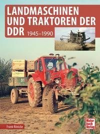 Landmaschinen und Traktoren der DDR