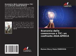 Economia della conoscenza e TIC: un confronto ASIA-AFRICA