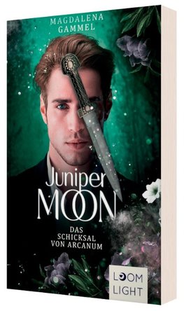 Juniper Moon 2: Das Schicksal von Arcanum