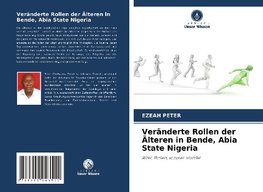 Veränderte Rollen der Älteren in Bende, Abia State Nigeria