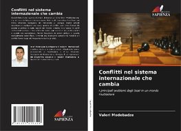 Conflitti nel sistema internazionale che cambia