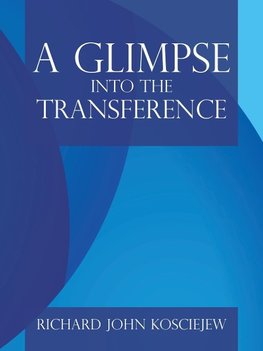 A Glimpse into the Transference