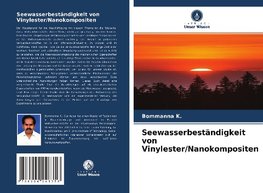 Seewasserbeständigkeit von Vinylester/Nanokompositen