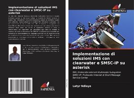 Implementazione di soluzioni IMS con clearwater e SMSC-IP su asterisk