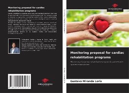 Monitoring proposal for cardiac rehabilitation programs