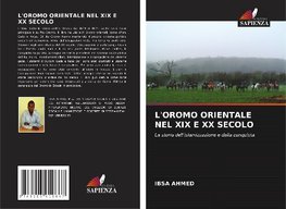 L'OROMO ORIENTALE NEL XIX E XX SECOLO