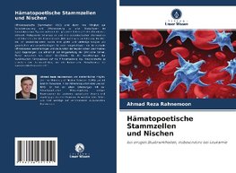 Hämatopoetische Stammzellenund Nischen