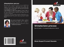 Stimolazione precoce