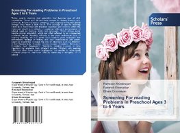 Screening For reading Problems in Preschool Ages 3 to 6 Years