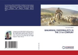 BAKARWAL PASTORALISTS IN THE 21st CENTURY