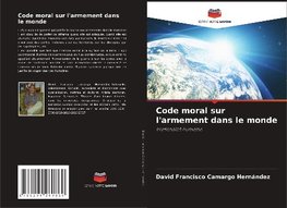 Code moral sur l'armement dans le monde