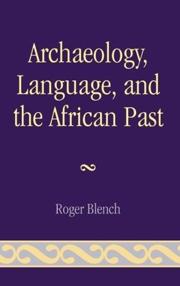 Archaeology, Language, and the African Past