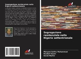 Segregazione residenziale nella Nigeria settentrionale