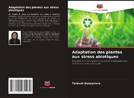 Adaptation des plantes aux stress abiotiques