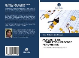 ACTUALITÉ DE L'ÉDUCATION PRÉCOCE PÉRUVIENNE