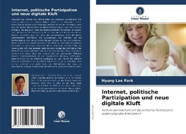 Internet, politische Partizipation und neue digitale Kluft