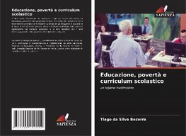 Educazione, povertà e curriculum scolastico