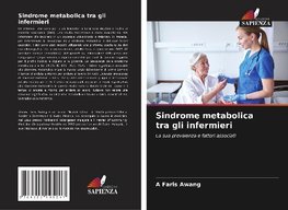 Sindrome metabolica tra gli infermieri