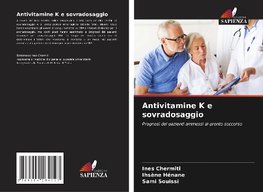 Antivitamine K e sovradosaggio