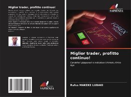 Miglior trader, profitto continuo!