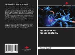 Handbook of Neuroanatomy