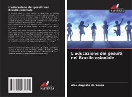 L'educazione dei gesuiti nel Brasile coloniale