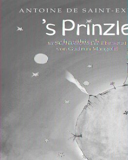 (Der kleine Prinz) / 's Prinzle. Urschwäbisch