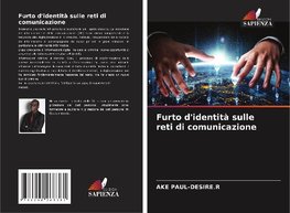 Furto d'identità sulle reti di comunicazione