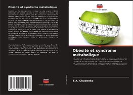 Obésité et syndrome métabolique