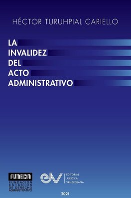 LA INVALIDEZ DEL ACTO ADMINISTRATIVO