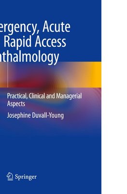 Emergency, Acute and Rapid Access Ophthalmology