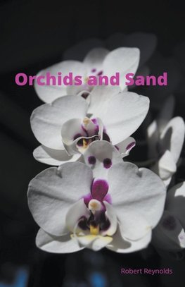 Orchids and Sand