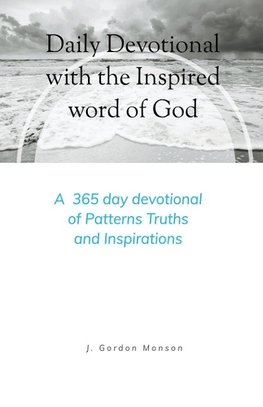 Daily Devotional with the Inspired Word of God