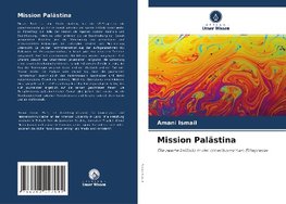 Mission Palästina