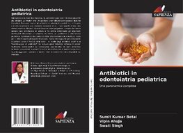 Antibiotici in odontoiatria pediatrica