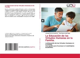 La Educación de las Virtudes Humanas en la Familia.