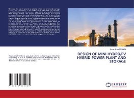 DESIGN OF MINI HYDRO/PV HYBRID POWER PLANT AND STORAGE