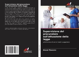 Supervisione del procuratore sull'attuazione della legge