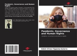 Pandemic, Governance and Human Rights