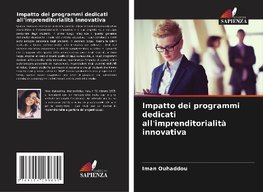 Impatto dei programmi dedicati all'imprenditorialità innovativa