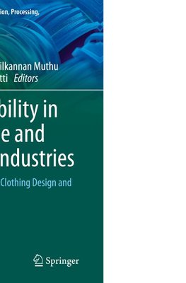 Sustainability in the Textile and Apparel Industries