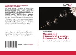 Cooperación internacional y pueblos indígenas en Costa Rica