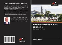 Parchi urbani delle città islamiche