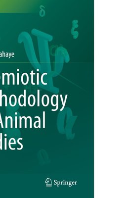 A Semiotic Methodology for Animal Studies