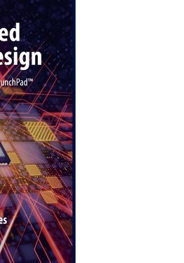 Embedded Systems Design using the MSP430FR2355 LaunchPad(TM)