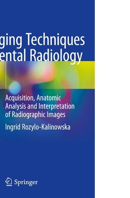 Imaging Techniques in Dental Radiology