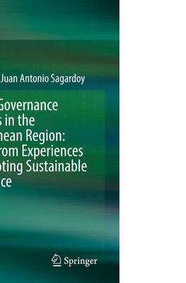 Irrigation Governance Challenges in the Mediterranean Region: Learning from Experiences and Promoting Sustainable Performance