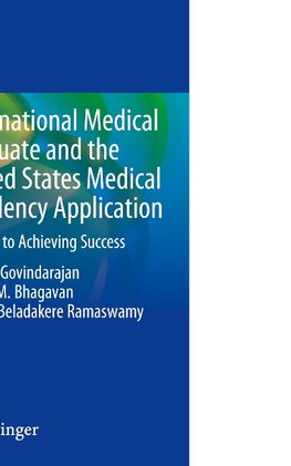 International Medical Graduate and the United States Medical Residency Application