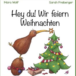 Hey du! Wir feiern Weihnachten